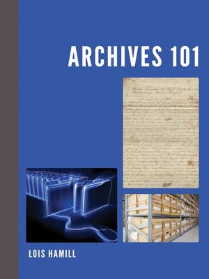 cover image of Archives 101